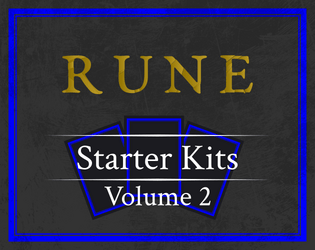 RUNE Starter Kits, Volume 2  