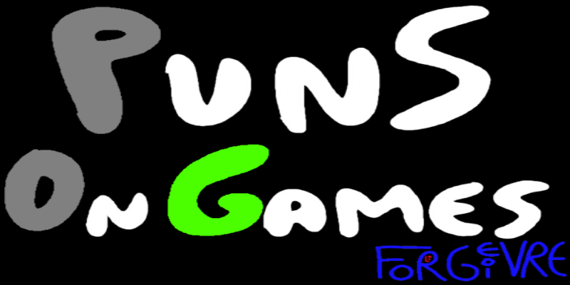 PunsOnGames-FORGEGIVRE