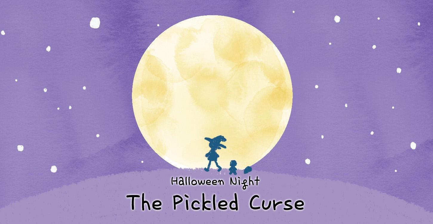 Halloween Night: The Pickled Curse