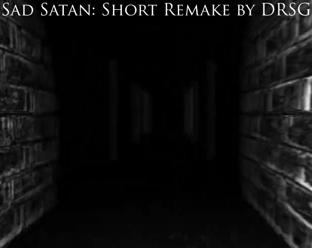 Sad Satan: Short Remake by DRSG