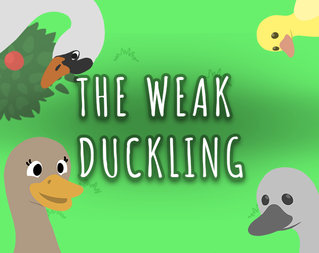 THE WEAK DUCKLING by Voil