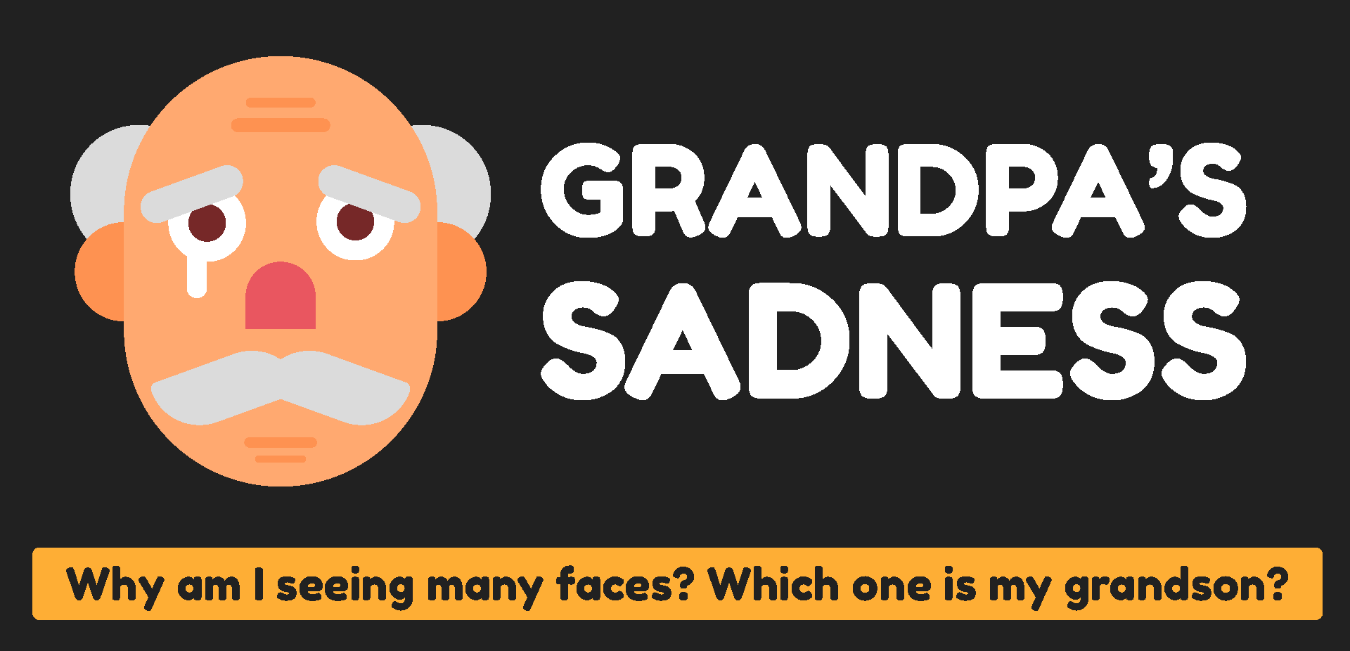 Grandpa's Sadness