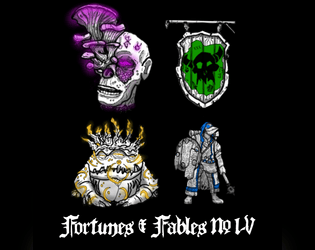 Fortunes & Fables: No. I-V Adventures   - System agnostic short adventures for TTRPGs 