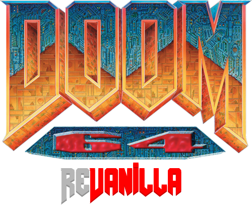 Doom 64 ReVanilla (Doom 64 Vanilla/Doom II Mod)