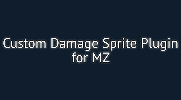 Custom Damage Sprite Plugin - RPG Maker MZ
