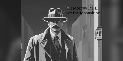 Cover image for Paul Morrow P.I. 2: Over the Moonshine