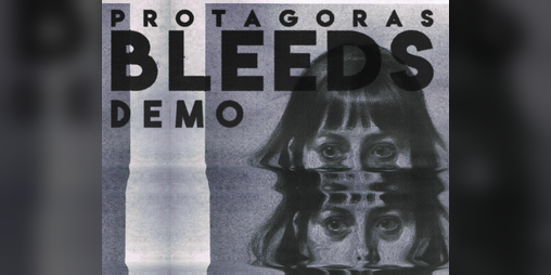 Cover image for Protagoras Bleeds Demo (2021)