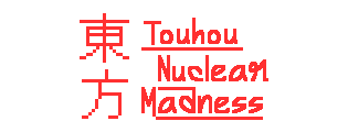 Touhou Nuclear Madness