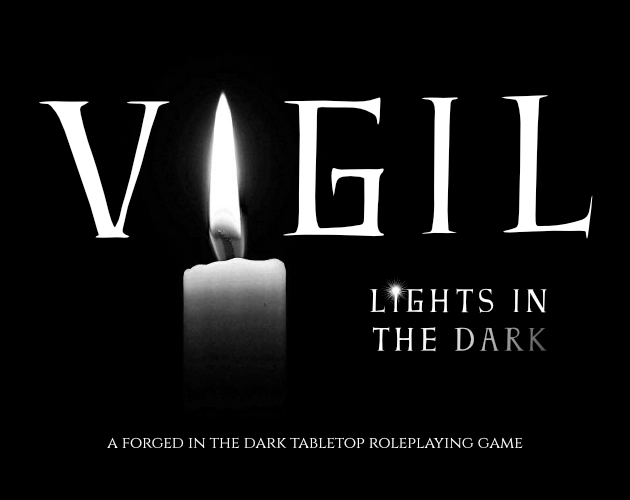 VIGIL - Lights in the Dark