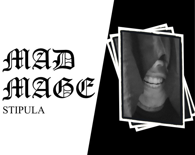 MAD MAGE: STIPULA