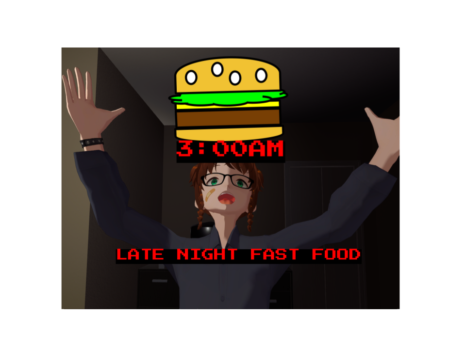 The Big Burger 3:00AM Experience