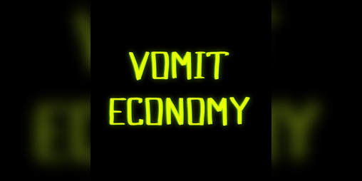 Cover image for Vomit Economy