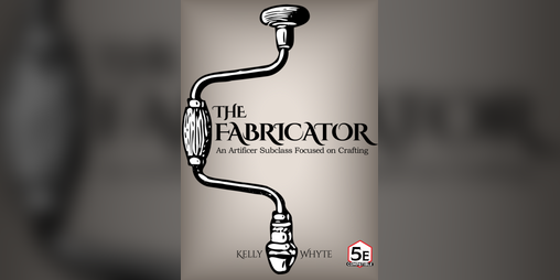 Cover image for The Fabricator (5E)