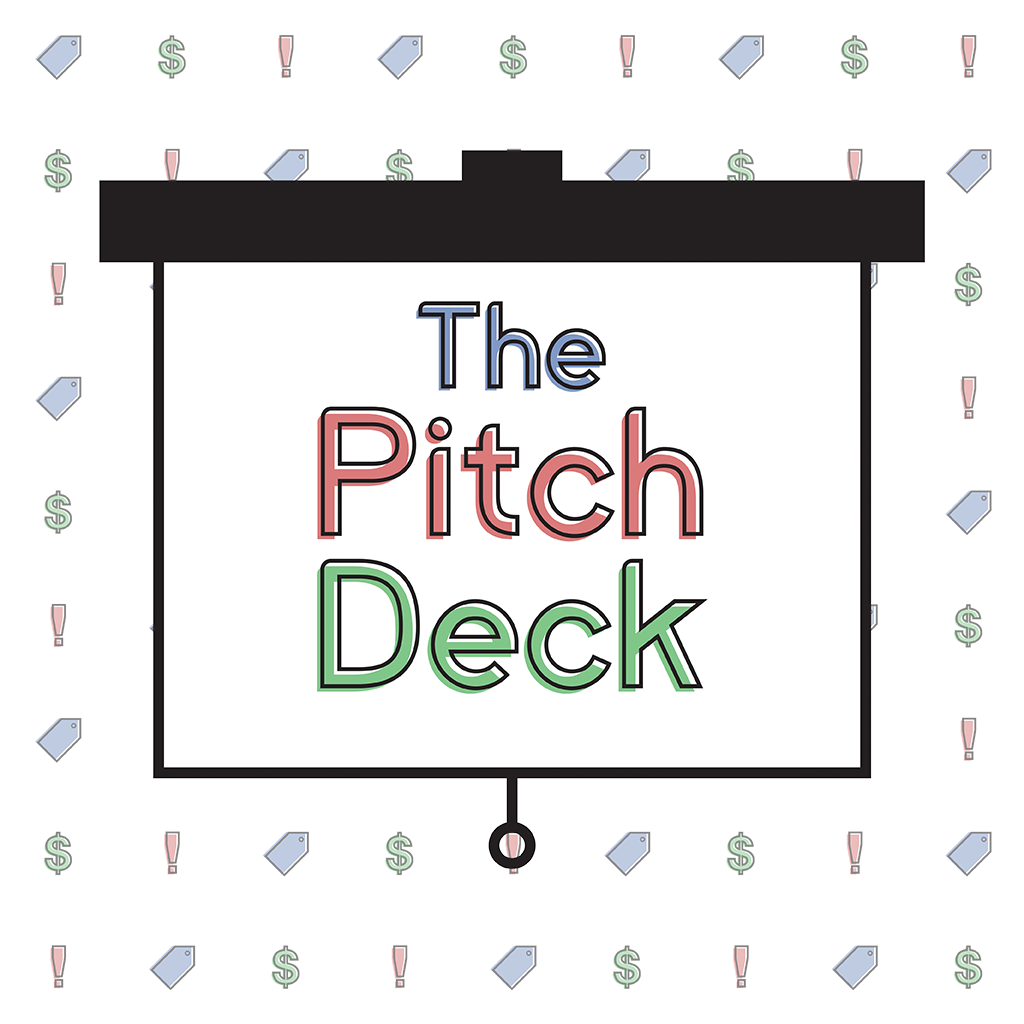 The Pitch Deck