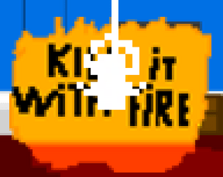 kill it with fire 2d (beta)