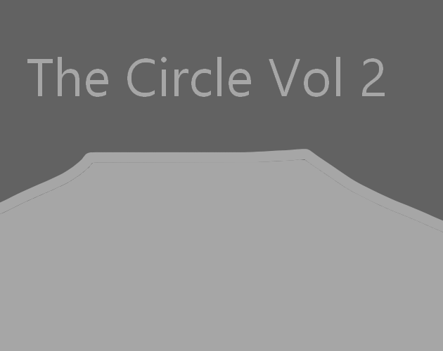 The Circle Vol 2