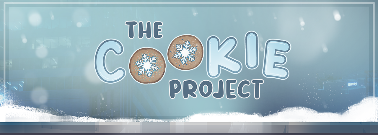 The Cookie Project (RELEASED!)