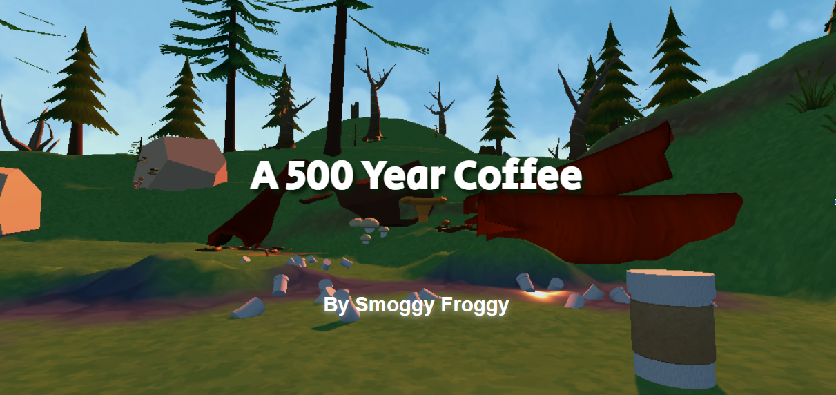 A 500 Year Coffee