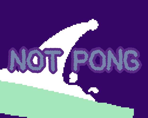 Not Pong by CyanHeart