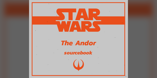 Cover image for The Andor Sourcebook
