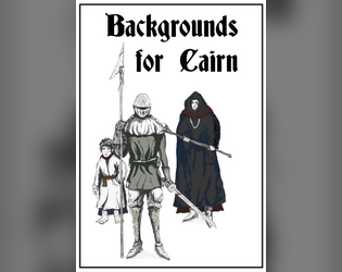 Backgrounds for Cairn   - 7 Character Backgrounds for use with Cairn 