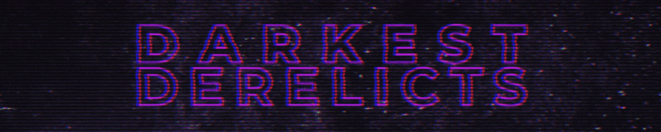 Darkest Derelicts