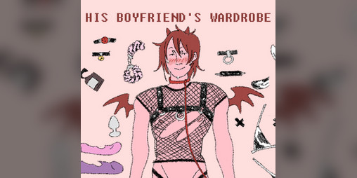 Cover image for His boyfriend's warderobe