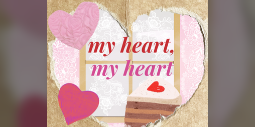 Cover image for my heart, my heart