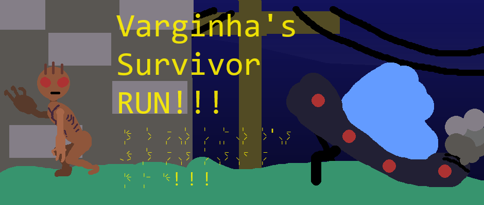 Varginha's Survivor RUN