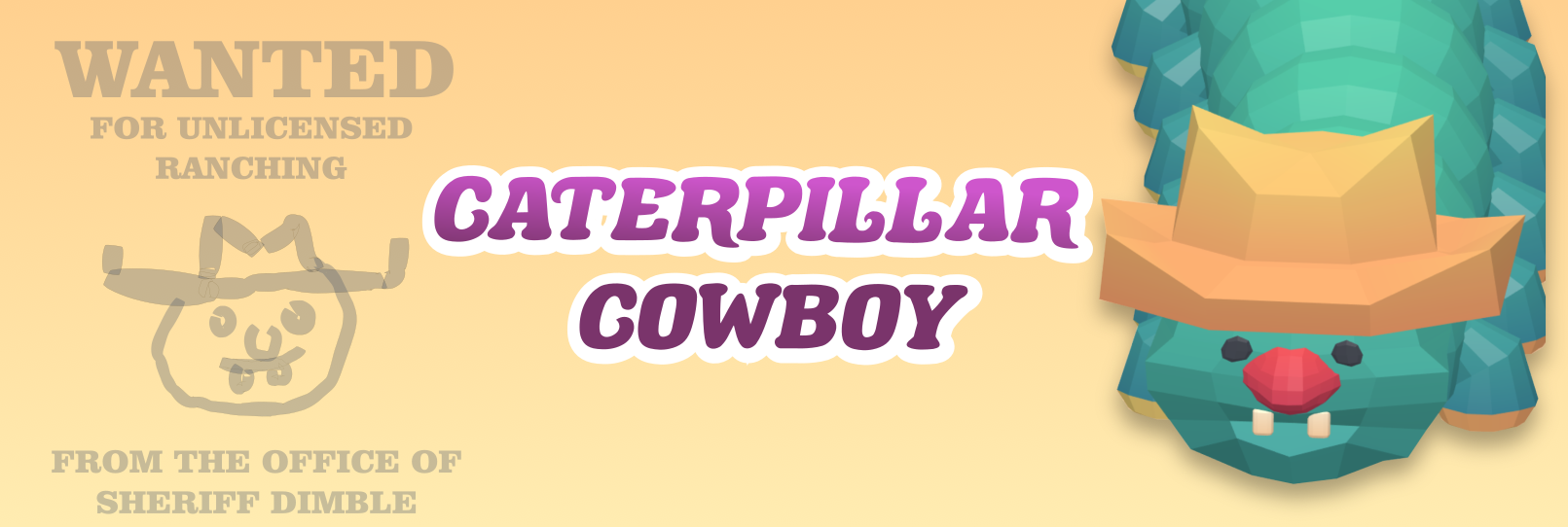 Caterpillar Cowboy
