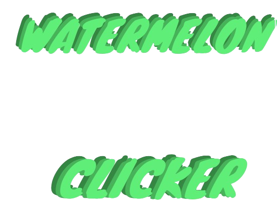 Watermelon Clicker