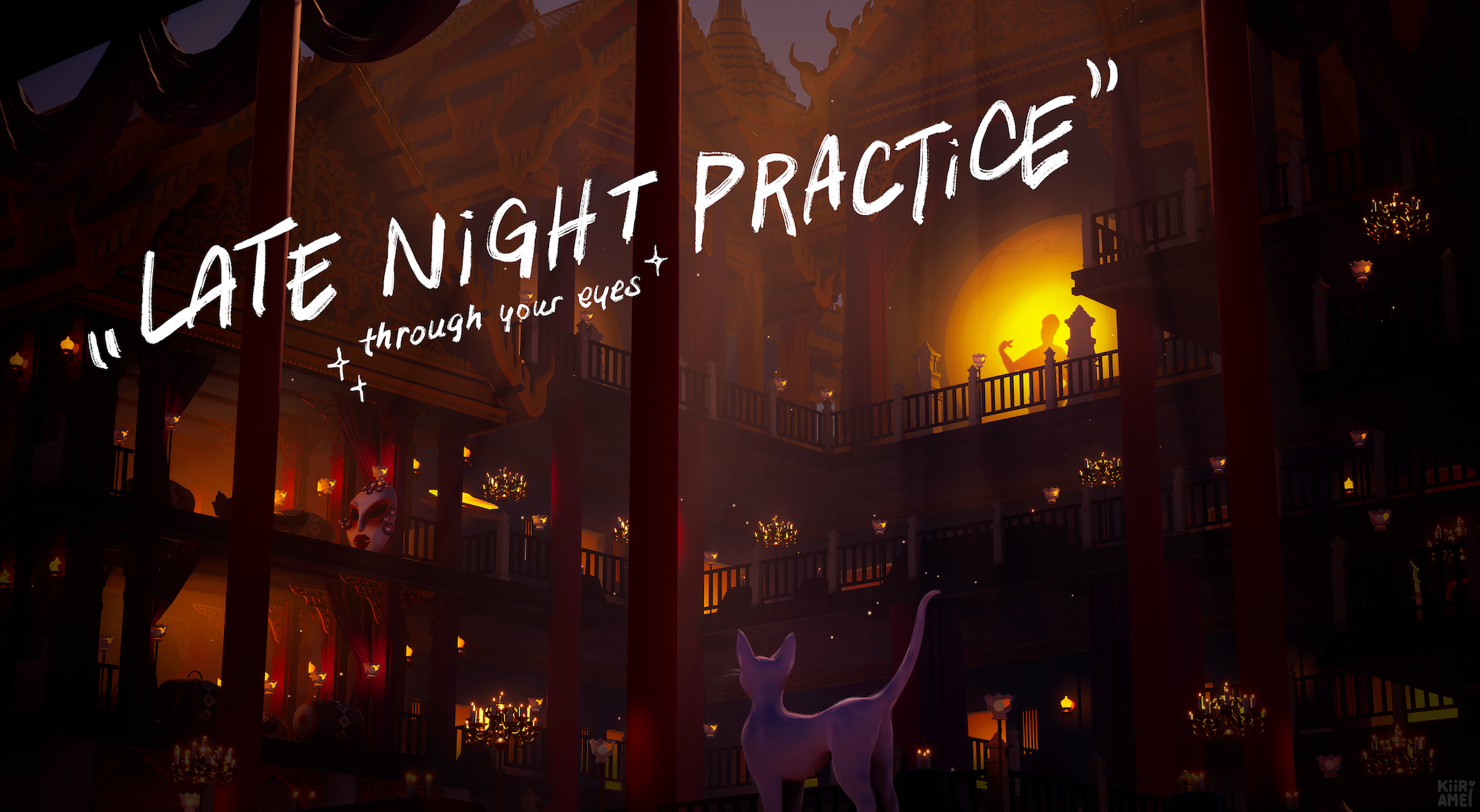 Late Night Practice - through your eyes