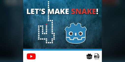 Cover image for Let's Make: Snake (Godot 4 Source Files/Code)