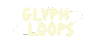 Glyph Loops