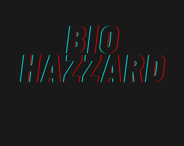 Biohazzard