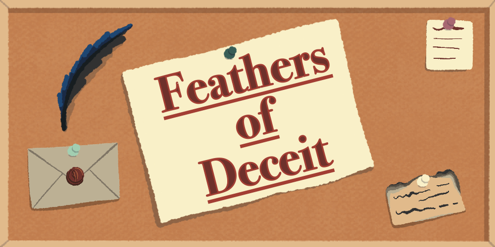 Feathers of Deceit