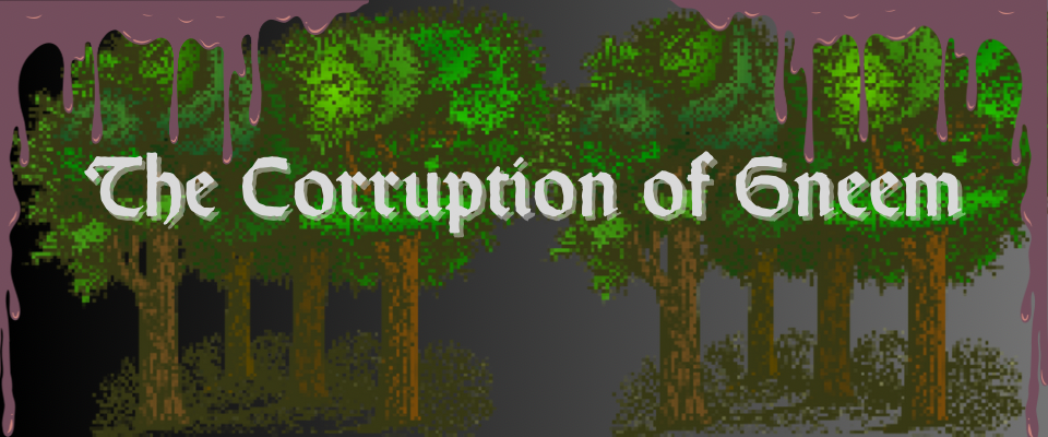 The Corruption of Gneem