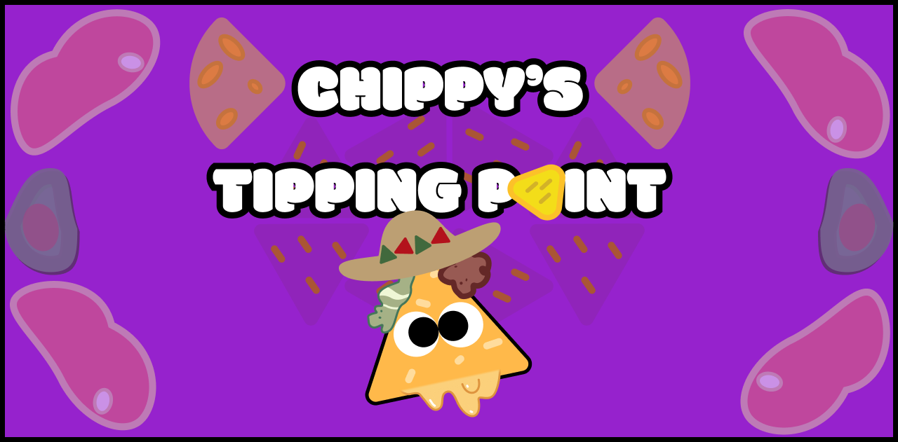 Chippy's Tipping Point