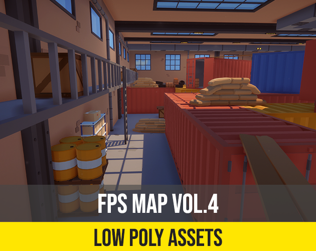 Low Poly FPS Map Vol4 - Shooter Warehouse Deathmatch by JustCreate3D