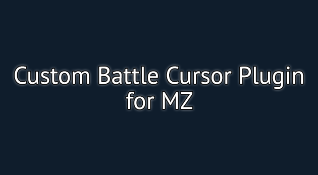 Custom Battle Cursor Plugin - RPG Maker MZ