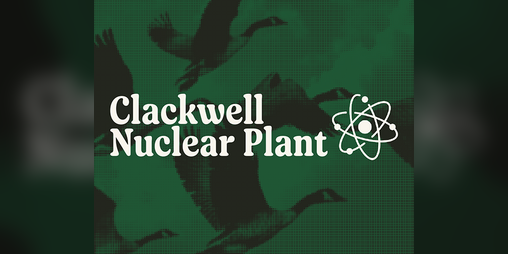Cover image for Clackwell Nuclear Plant