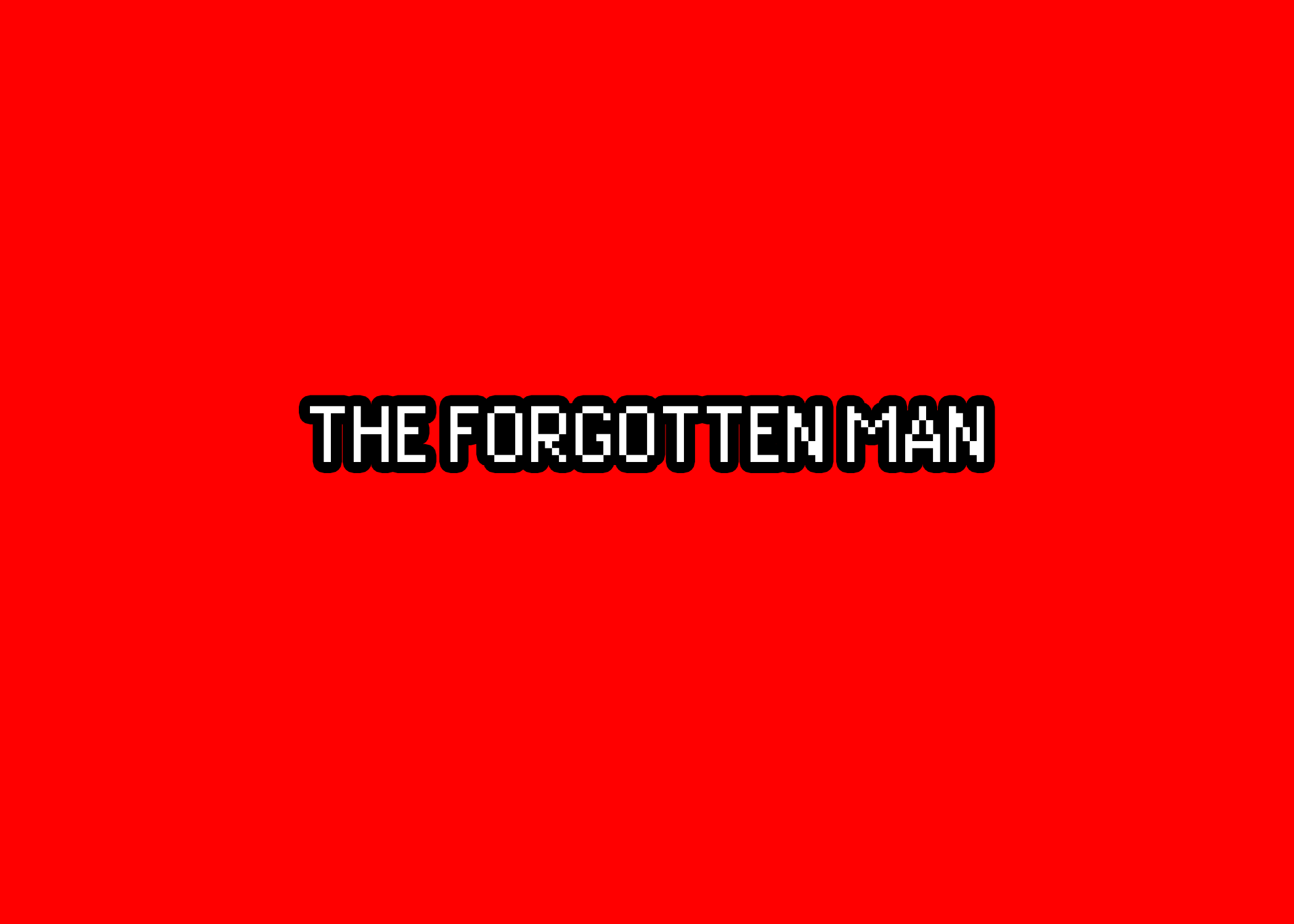 The Forgotten Man