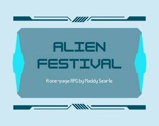 Alien Festival   - A one-page RPG 