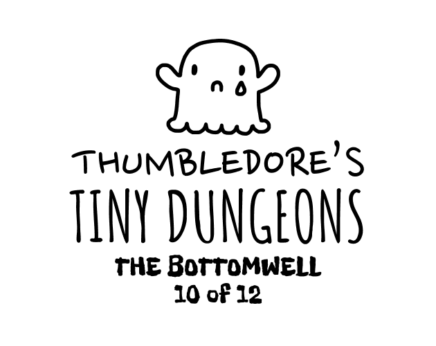 Cover image for Thumbledore's Tiny Dungeons #10