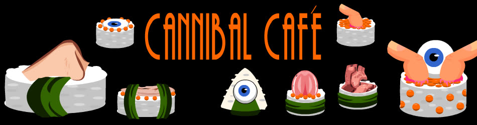 Cannibal Cafe