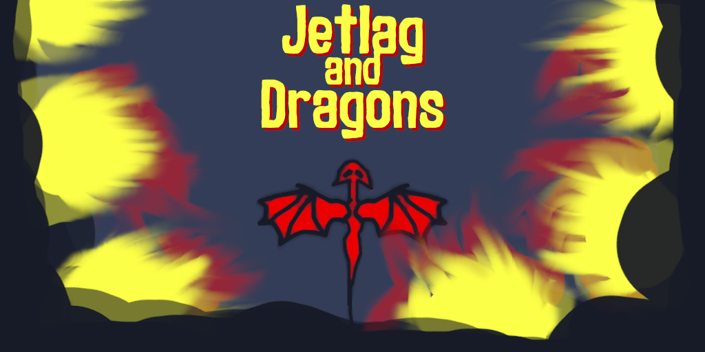 Jetlag and Dragons