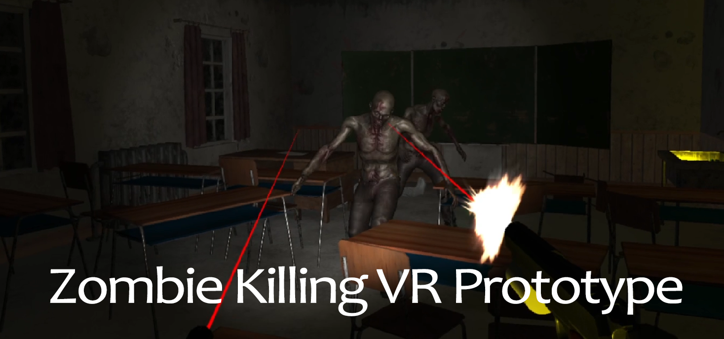 Zombie killing VR prototype