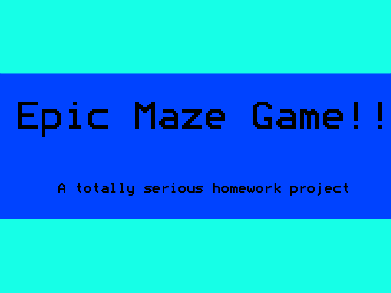 Epic Maze Game!!