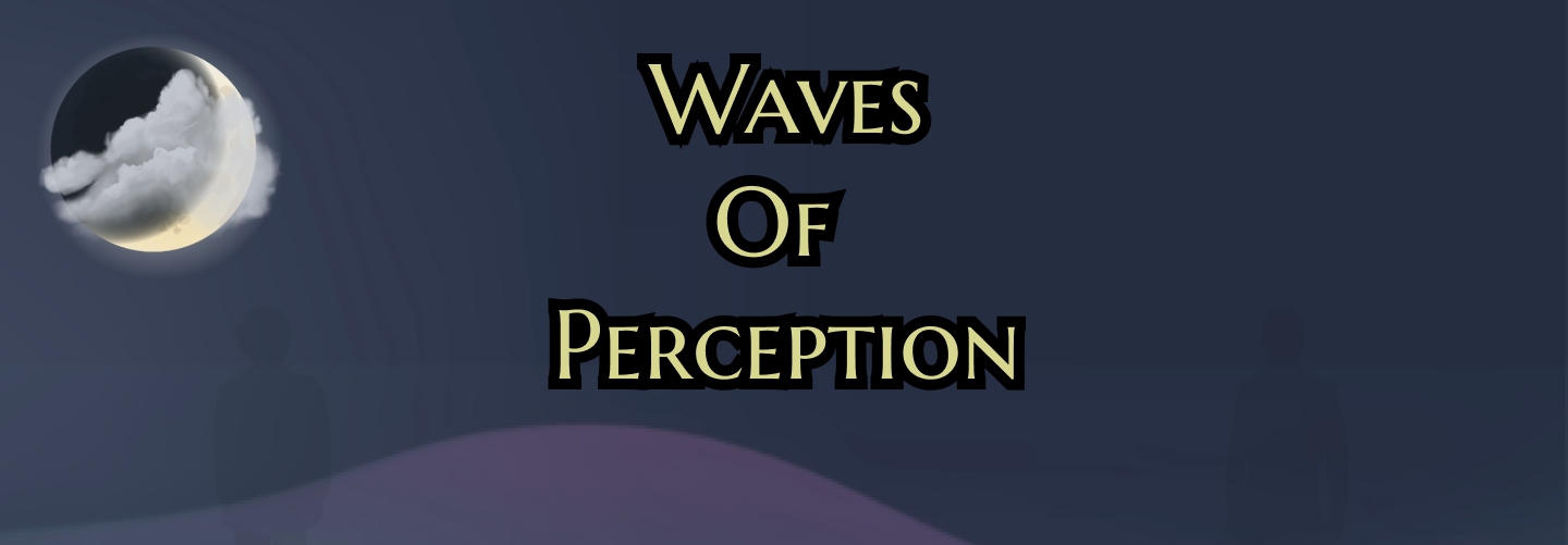 Waves of Perception