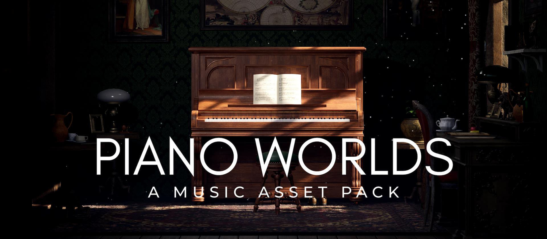 Piano Worlds - Music Asset Pack